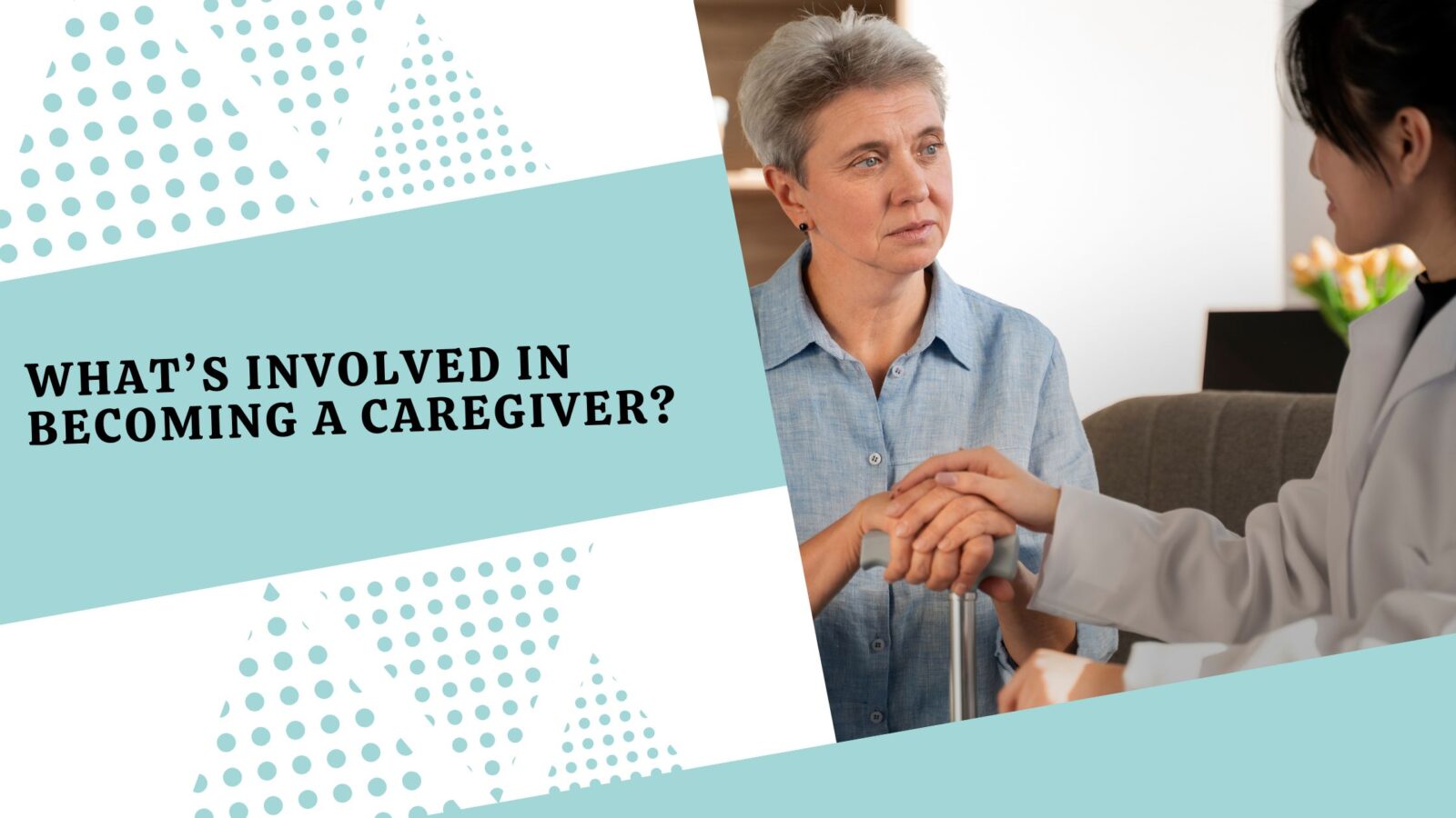 What’s Involved in Becoming a Caregiver? - CNA Training Dubai